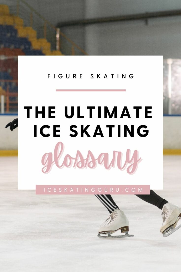 ice skating glossary