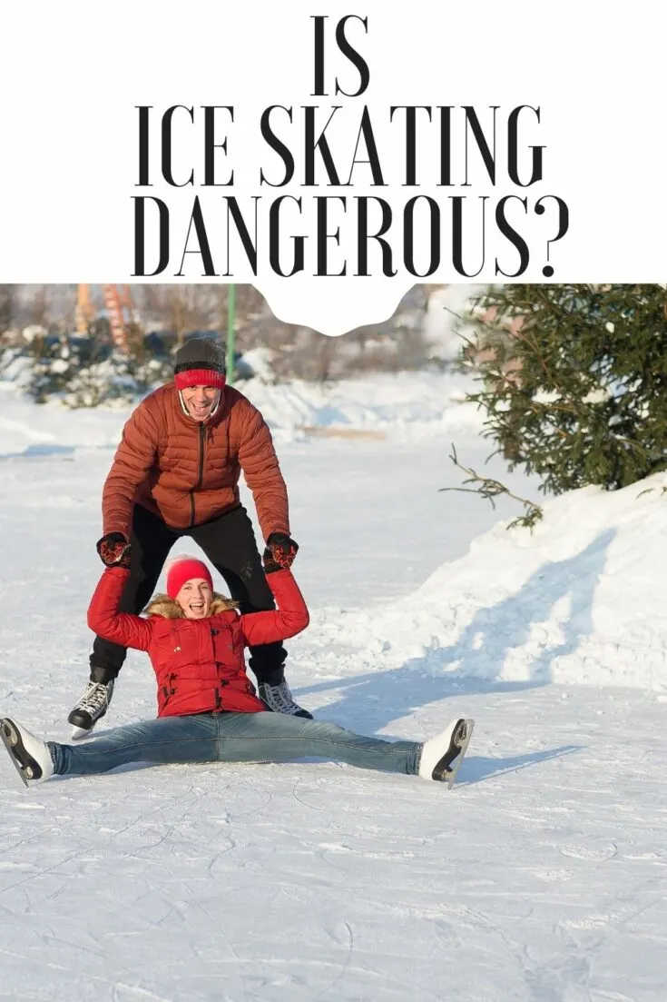 is ice skating dangerous?