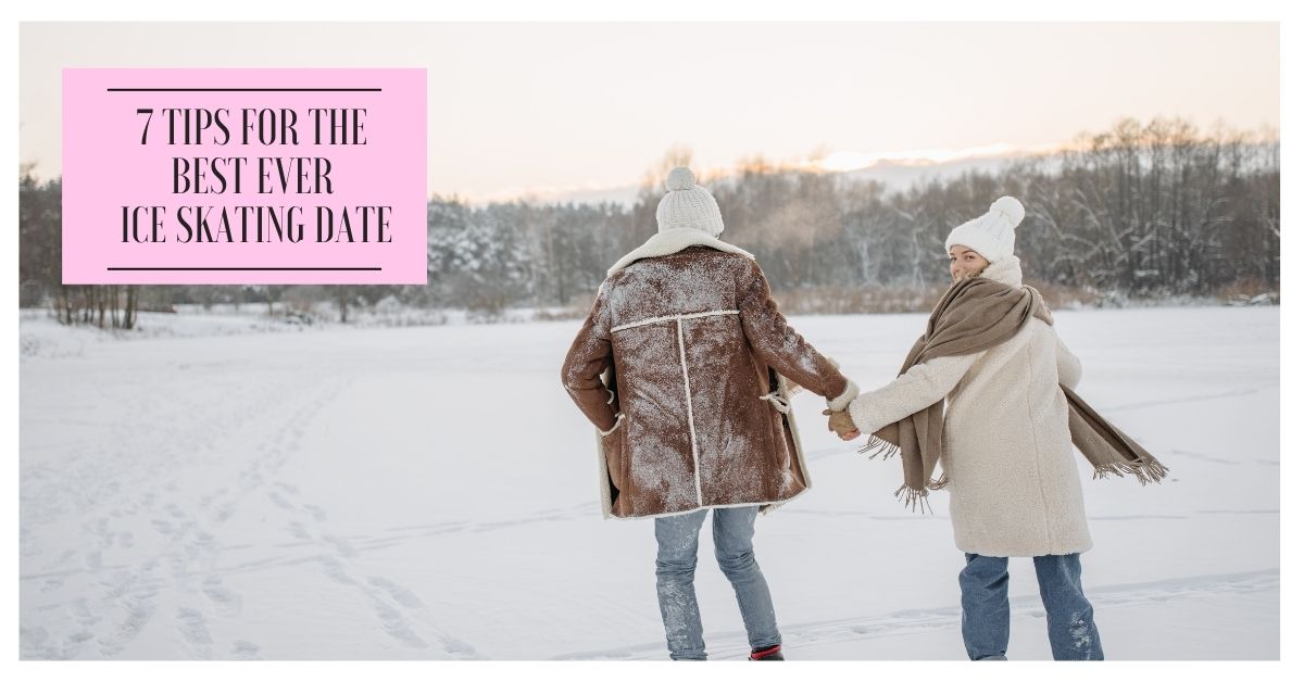 how to have the best ever ice skating date