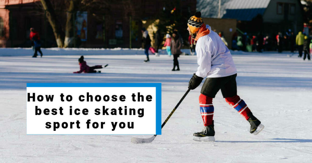 Types Of Ice Skating Sports The Ultimate Guide