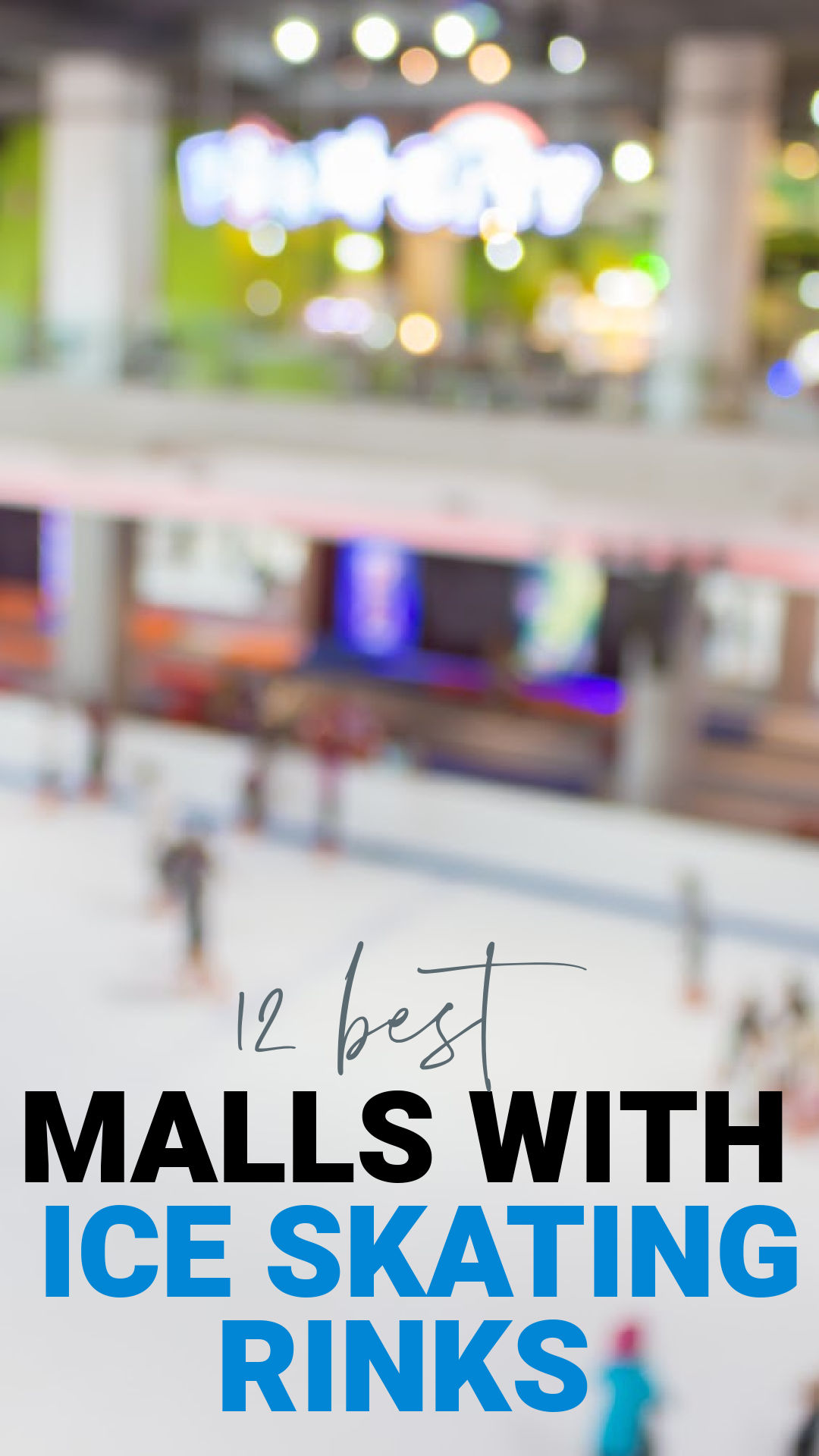 malls with ice skating rinks