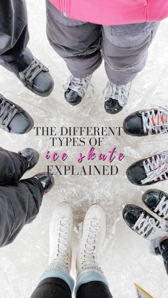different types if ice skate explained